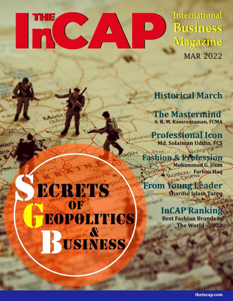 Cover Page of The InCAP-Secrets of Geopolitics and Business-March 2022 Issue